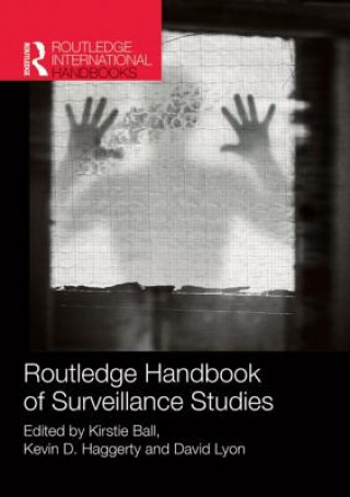 Książka Routledge Handbook of Surveillance Studies 