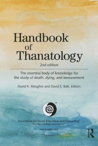 Kniha Handbook of Thanatology 