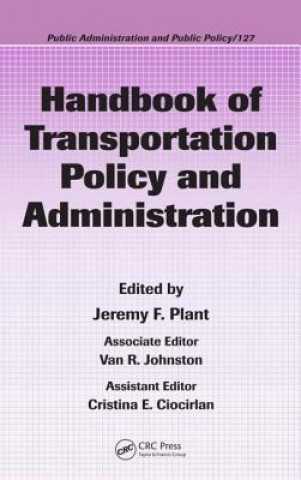 Book Handbook of Transportation Policy and Administration 