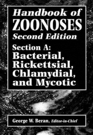 Carte Handbook of Zoonoses, Second Edition, Section A 