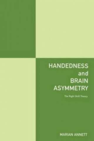 Könyv Handedness and Brain Asymmetry Marian Annett
