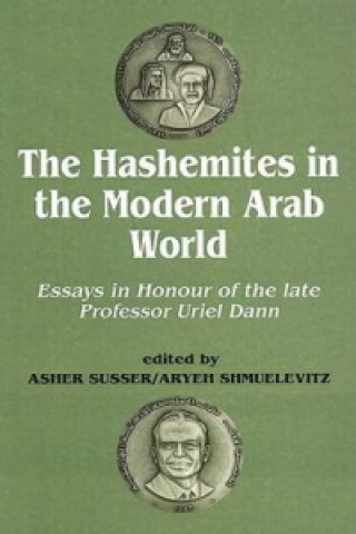 Carte Hashemites in the Modern Arab World Asher Susser