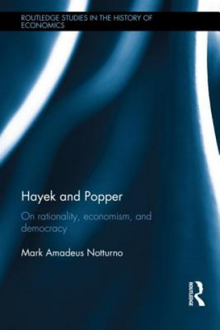 Knjiga Hayek and Popper Mark Notturno