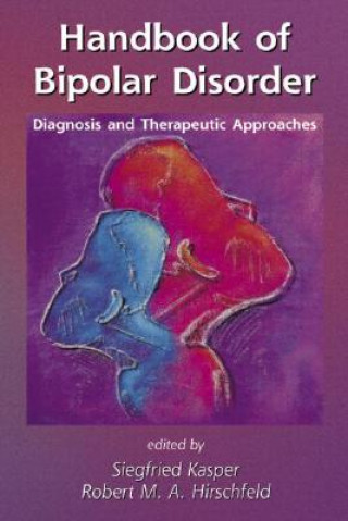Kniha Handbook of Bipolar Disorder Siegfried Kasper