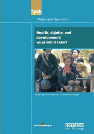 Carte UN Millennium Development Library: Health Dignity and Development The UN Millennium Project
