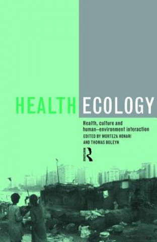 Kniha Health Ecology Morteza Honari