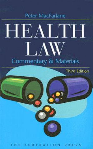 Könyv Health Law Peter MacFarlane