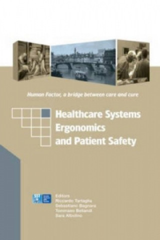 Kniha Healthcare Systems Ergonomics and Patient Safety 