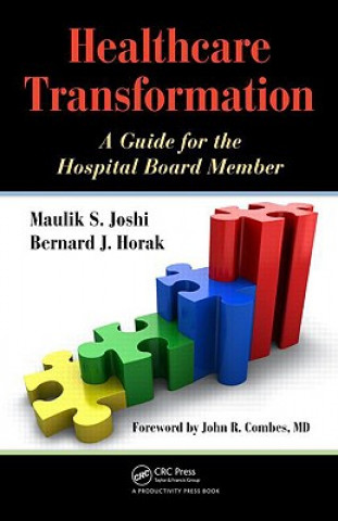 Kniha Healthcare Transformation Bernard Horak