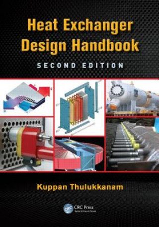 Kniha Heat Exchanger Design Handbook Kuppan Thulukkanam