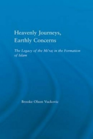 Knjiga Heavenly Journeys, Earthly Concerns Brooke Olson Vuckovic