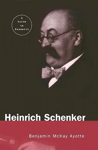 Kniha Heinrich Schenker Benjamin Ayotte