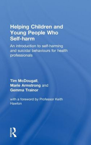 Buch Helping Children and Young People who Self-harm Gemma Trainor