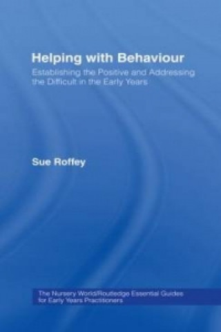 Carte Helping with Behaviour Sue Roffey