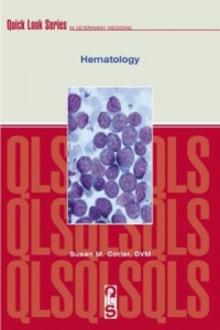 Knjiga Hematology Susan M. Cotter