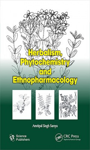 Könyv Herbalism, Phytochemistry and Ethnopharmacology 