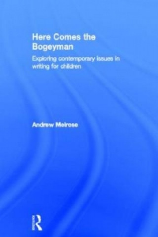 Book Here Comes the Bogeyman Andrew Melrose