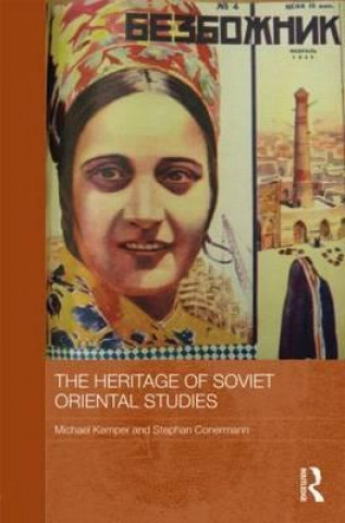 Könyv Heritage of Soviet Oriental Studies Michael Kemper