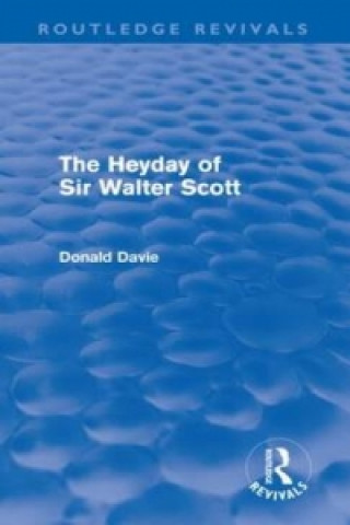 Книга Heyday of Sir Walter Scott Donald Davie