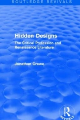 Libro Hidden Designs (Routledge Revivals) Jonathan V. Crewe