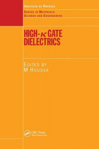 Buch High k Gate Dielectrics Michel Houssa