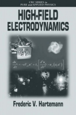 Carte High-Field Electrodynamics Frederic V. Hartemann