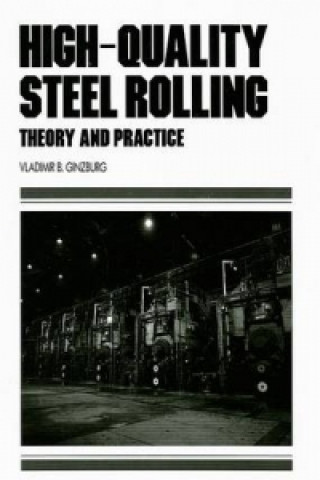 Carte High-Quality Steel Rolling Vladimir B. Ginzberg