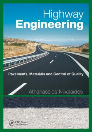 Knjiga Highway Engineering Athanassios Nikolaides