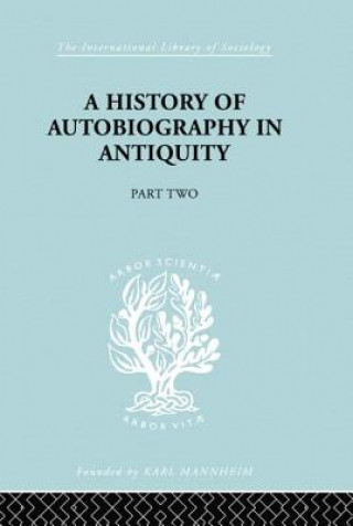 Book History of Autobiography in Antiquity Georg Misch