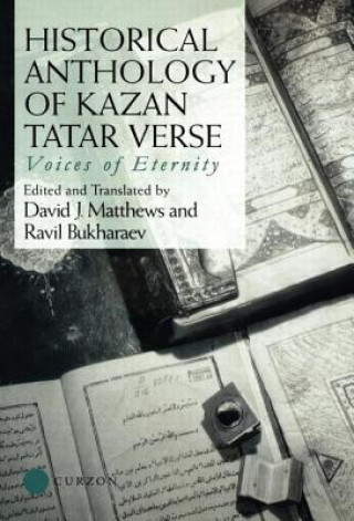 Carte Historical Anthology of Kazan Tatar Verse Ravil Bukharaev