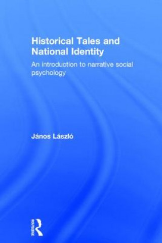 Libro Historical Tales and National Identity Janos Laszlo