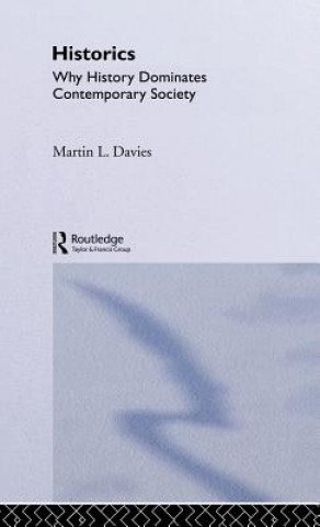 Kniha Historics Martin L. Davies