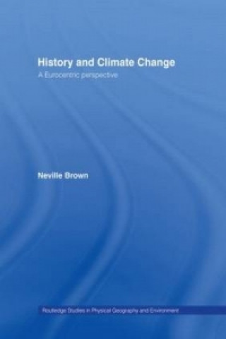 Carte History and Climate Change Neville Brown