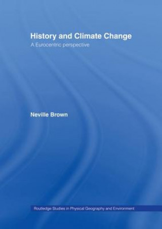 Carte History and Climate Change Neville Brown