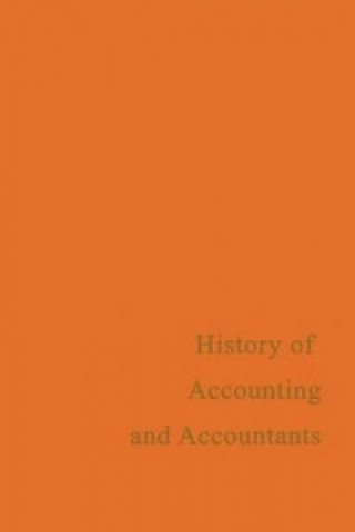 Книга History of Accounting and Accountants 