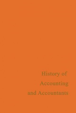 Kniha History of Accounting and Accountants 