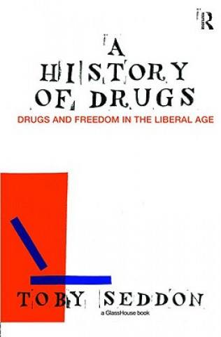 Könyv History of Drugs Toby Seddon