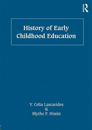 Könyv History of Early Childhood Education Blythe F. Hinitz
