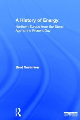 Kniha History of Energy Bent Sorensen