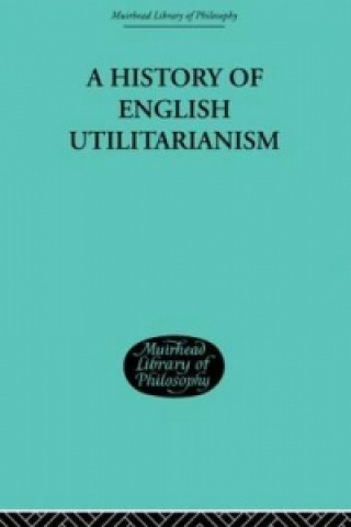 Βιβλίο History of English Utilitarianism Ernest Albee