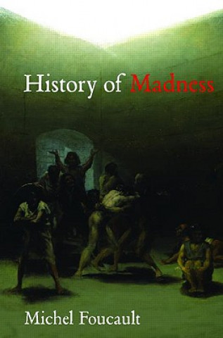 Carte History of Madness Michel Foucault