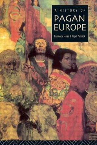 Carte History of Pagan Europe Nigel Pennick