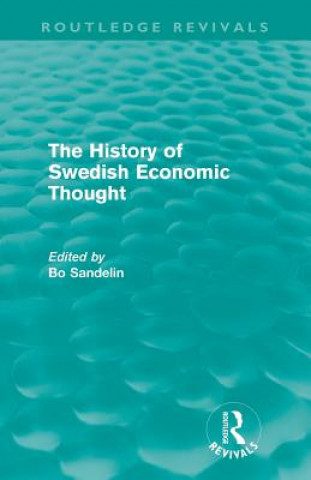 Knjiga History of Swedish Economic Thought Bo Sandelin