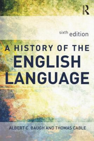 Carte History of the English Language Thomas Cable