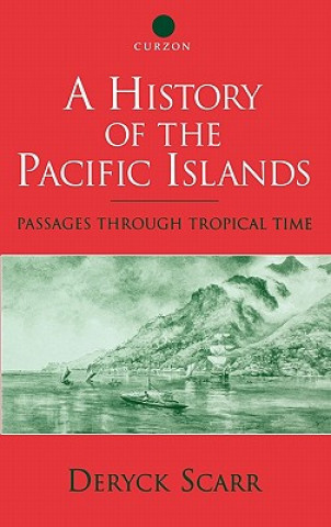 Book History of the Pacific Islands Deryck Scarr