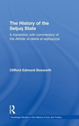 Książka History of the Seljuq State 