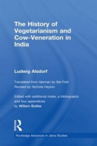 Książka History of Vegetarianism and Cow-Veneration in India Ludwig Alsdorf