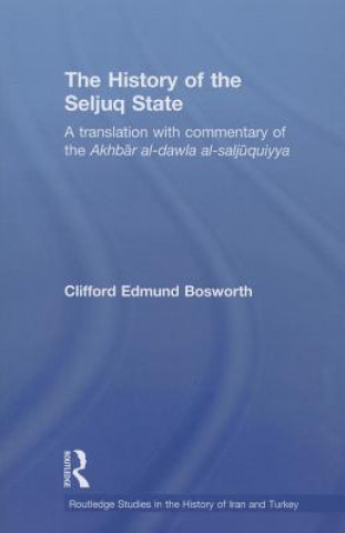 Książka History of the Seljuq State 