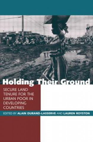 Kniha Holding Their Ground Alain Durand-Lasserve