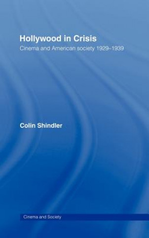 Carte Hollywood in Crisis Colin Schindler